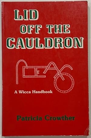 Seller image for Lid off the Cauldron for sale by Eat My Words Books