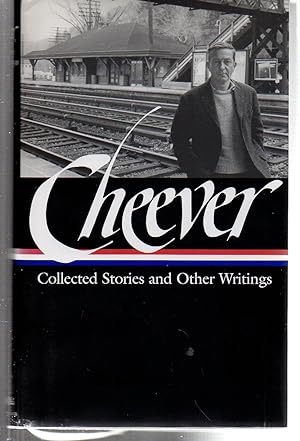 Seller image for John Cheever: Collected Stories and Other Writings (Library of America, No. 188) for sale by EdmondDantes Bookseller