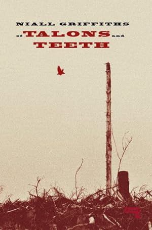 Imagen del vendedor de Of Talons and Teeth a la venta por GreatBookPrices