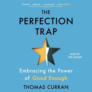 Seller image for Perfection Trap : Embracing the Power of Good Enough for sale by GreatBookPrices