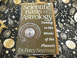 Imagen del vendedor de The Scientific Basis of Astrology: Tuning to the Music of the Planets a la venta por Veronica's Books