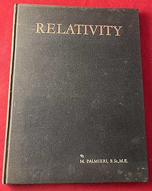 Relativity: An Interpretation of Einstein's Theory (SIGNED 1ST)