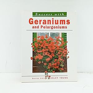 Seller image for Geraniums and pelargoniums (Success with) for sale by Cat On The Shelf