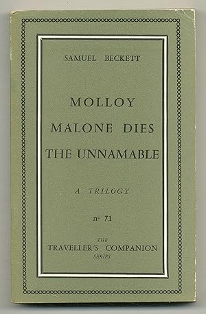 Bild des Verkufers fr Molloy; Malone Dies; The Unnamable: A Trilogy zum Verkauf von Between the Covers-Rare Books, Inc. ABAA