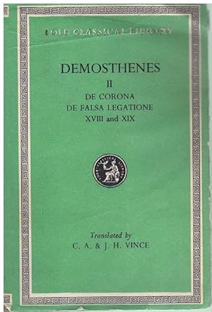 Image du vendeur pour DEMOSTHENES II DE CORONA AND DE FALSA LEGATIONE XVIII, XIX mis en vente par Books on the Boulevard