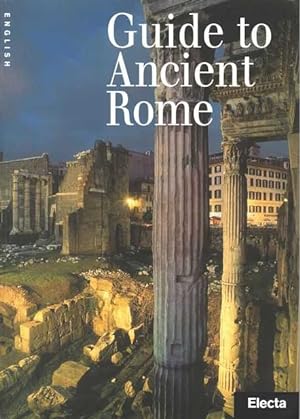 Imagen del vendedor de Guide to Ancient Rome [English Version] a la venta por Leura Books