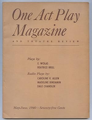 Bild des Verkufers fr One Act Play Magazine and Theatre Review - May-June, 1940 (Volume III, No. 4) zum Verkauf von Between the Covers-Rare Books, Inc. ABAA