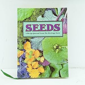 Bild des Verkufers fr Seeds: A Recipe Journal From the Heritage Farm zum Verkauf von Cat On The Shelf