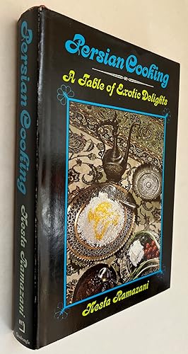 Seller image for Persian Cooking; a Table of Exotic Delights for sale by BIBLIOPE by Calvello Books