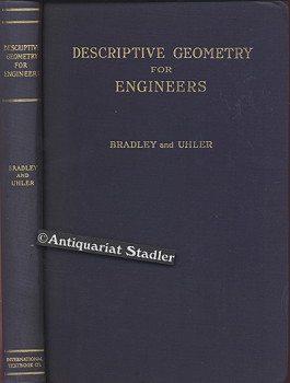 Image du vendeur pour Descriptive geometry for engineers. In engl. Sprache mis en vente par Antiquariat im Kloster