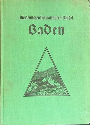 Seller image for Die deutschen Heimatfhrer, Bd. 4 : Baden. for sale by books4less (Versandantiquariat Petra Gros GmbH & Co. KG)