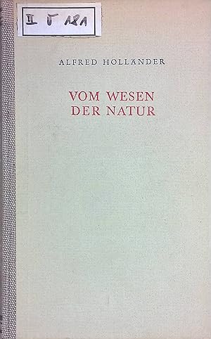 Bild des Verkufers fr Vom Wesen der Natur: Einfhrung in die traditionelle Naturphilosophie. zum Verkauf von books4less (Versandantiquariat Petra Gros GmbH & Co. KG)