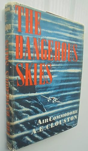 Bild des Verkufers fr The Dangerous Skies zum Verkauf von Phoenix Books NZ