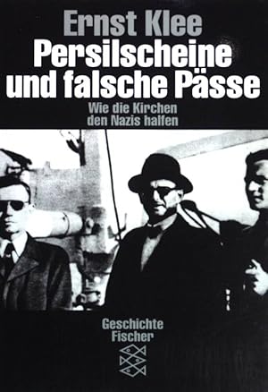 Bild des Verkufers fr Persilscheine und falsche Psse: Wie die Kirchen den Nazis halfen. (Nr. 10956) zum Verkauf von books4less (Versandantiquariat Petra Gros GmbH & Co. KG)