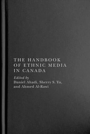 Imagen del vendedor de Handbook of Ethnic Media in Canada a la venta por GreatBookPrices