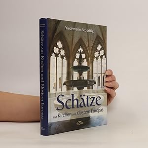 Seller image for Schtze aus Kirchen und Klstern Europas for sale by Bookbot