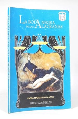 Imagen del vendedor de La Boda Negra De Las Alacranas Hugo Argelles 1992 P1 a la venta por Libros librones libritos y librazos