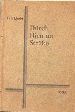 Dürch Hien un Strüke. - Gedichte und Geschichten - Ernstes und Heiteres in plattdeutscher Mundart.