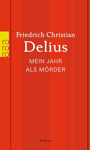 Seller image for Mein Jahr als Mrder for sale by Berliner Bchertisch eG
