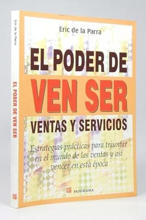 Imagen del vendedor de El Poder De Ven Ser Ventas Y Servicios Eric Parra 2004 G6 a la venta por Libros librones libritos y librazos