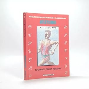 Seller image for Atletismo Reglamentos Deportivos Tucidides Perea 1993 H4 for sale by Libros librones libritos y librazos