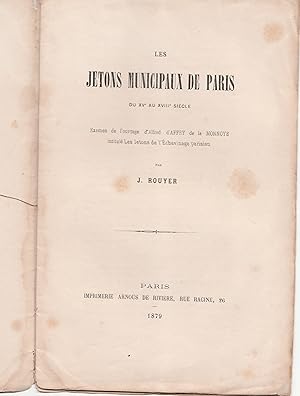 Les jetons municipaux de Paris du XVe au XVIIIe siècle. Examen de l'ouvrage d'Alfred d'Affry de l...