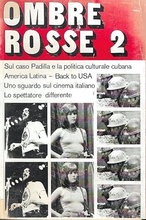 Sul caso Padilla e la politica culturale cubana (Ombre Rosse, n.2)