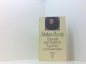 Seller image for Triumph und Tragik des Erasmus von Rotterdam Stefan Zweig for sale by Book Broker