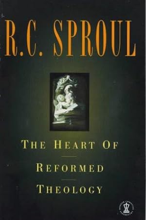 Image du vendeur pour Heart of Reformed Theology (Hodder Christian Paperbacks) mis en vente par WeBuyBooks 2