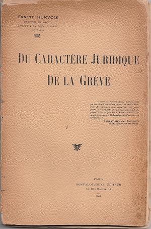 Image du vendeur pour Du caractre juridique de la grve mis en vente par Librairie Franoise Causse