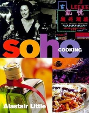 Seller image for Soho Cooking for sale by WeBuyBooks