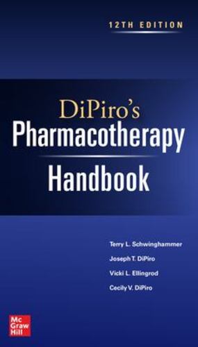 Seller image for DiPiro's Pharmacotherapy Handbook, 12th Edition by Schwinghammer, Terry, DiPiro, Joseph, Ellingrod, Vicki, DiPiro, Cecily [Paperback ] for sale by booksXpress