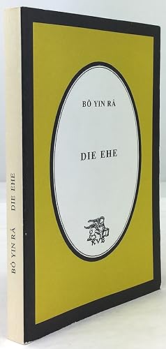 Imagen del vendedor de Die Ehe. 5. Aufl. a la venta por Antiquariat Heiner Henke