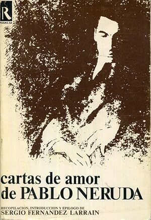 Bild des Verkufers fr Cartas de amor de Pablo Neruda zum Verkauf von Rincn de Lectura