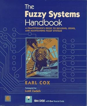 Immagine del venditore per The Fuzzy Systems Handbook: Concepts, Designs and Implementation venduto da Antiquariat Buchhandel Daniel Viertel