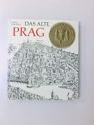 Imagen del vendedor de Das alte Prag Josef Jan?ek. Mit Bildern von Josef Ehm. [Aus d. Tschech. von Wolf B. Oerter] a la venta por Antiquariat Buchhandel Daniel Viertel