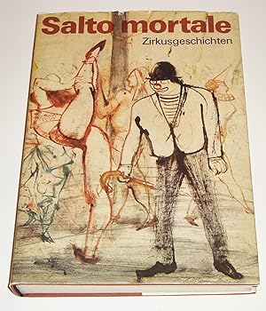 Seller image for Salto Mortale. Zirkusgeschichten for sale by Antiquariat Buchhandel Daniel Viertel