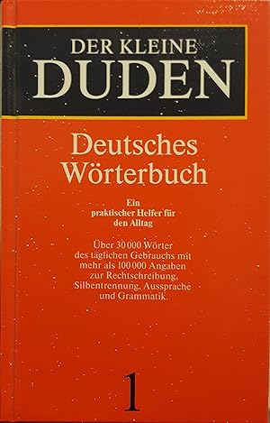 Bild des Verkufers fr Deutsches Wrterbuch: Rund 47 000 Stichwrter aus allen Bereichen des tglichen Lebens (Der kleine Duden) Rund 47 000 Stichwrter aus allen Bereichen des tglichen Lebens zum Verkauf von Antiquariat Buchhandel Daniel Viertel