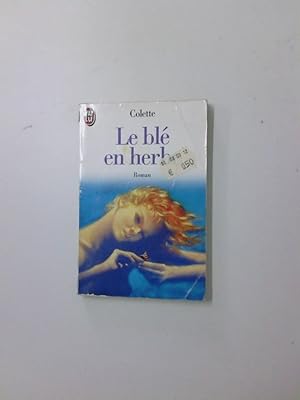 Image du vendeur pour Le Ble En Herbe (J'ai lu) mis en vente par Antiquariat Buchhandel Daniel Viertel