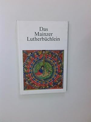 Bild des Verkufers fr Das Mainzer Lutherbchlein. zum Verkauf von Antiquariat Buchhandel Daniel Viertel