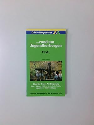 Bild des Verkufers fr .rund um Jugendherbergen. Pfalz. Pfalz zum Verkauf von Antiquariat Buchhandel Daniel Viertel