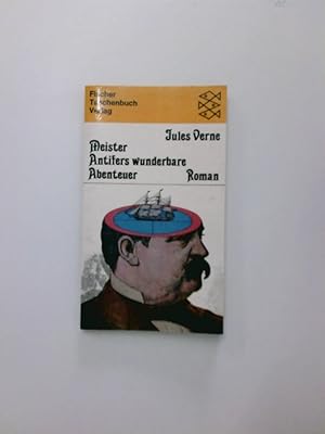 Bild des Verkufers fr Meister Antifers wunderbare Abenteuer Roman zum Verkauf von Antiquariat Buchhandel Daniel Viertel