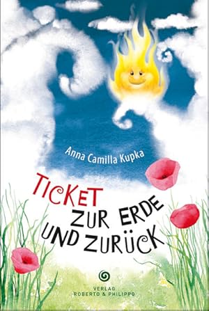Bild des Verkufers fr Ticket zur Erde und zurck Anna Camilla Kupka zum Verkauf von Antiquariat Buchhandel Daniel Viertel