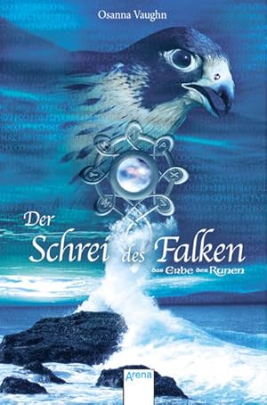 Bild des Verkufers fr Der Schrei des Falken (Das Erbe der Runen) Der Schrei des Falken zum Verkauf von Antiquariat Buchhandel Daniel Viertel