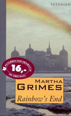 Seller image for Rainbow's end : a Richard Jury novel Martha Grimes for sale by Antiquariat Buchhandel Daniel Viertel