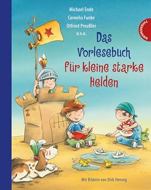 Seller image for Das Vorlesebuch fr kleine starke Helden mit Bildern von Dirk Henning for sale by Antiquariat Buchhandel Daniel Viertel