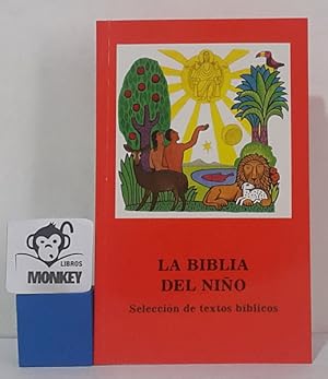 Bild des Verkufers fr La Biblia del nio. Seleccin de textos bblicos zum Verkauf von MONKEY LIBROS