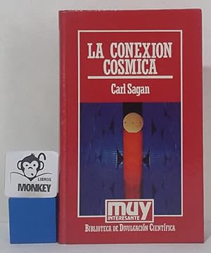 Imagen del vendedor de La conexin csmica a la venta por MONKEY LIBROS