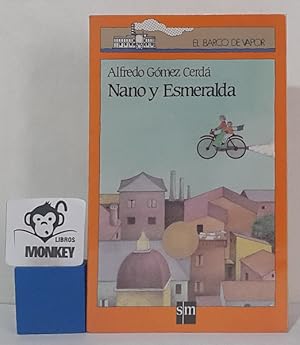 Imagen del vendedor de Nano y esmeralda a la venta por MONKEY LIBROS