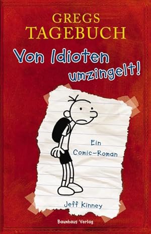 Bild des Verkufers fr Gregs Tagebuch - Von Idioten umzingelt!: Ein Comic-Roman zum Verkauf von Express-Buchversand